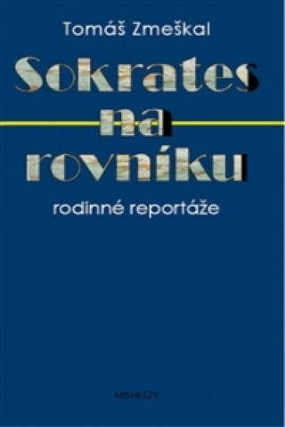 Sokrates na rovníku