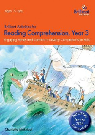 Brilliant Activities for Reading Comprehension, Year 3 (2nd Ed)