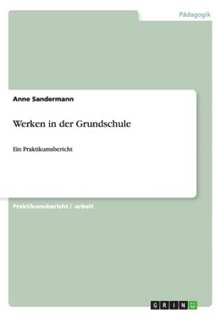 Werken in der Grundschule
