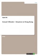 Sexual Offender - Situation in Hong Kong