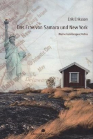 Das Erbe von Samara und New York