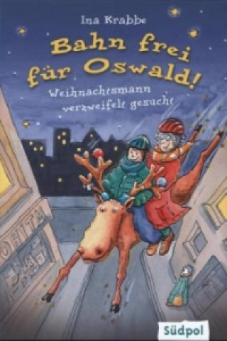 Bahn frei für Oswald! - Weihnachtsmann verzweifelt gesucht