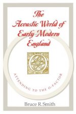 Acoustic World of Early Modern England