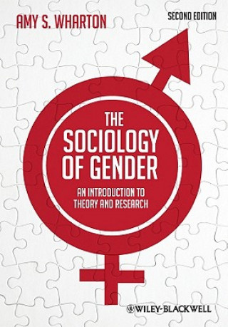Sociology of Gender - An Introduction to Theory and Research 2e