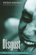 Disgust: the Theory and History of a Strong Sensation