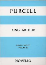 Purcell Society  - King Arthur (Arr. Laurie)