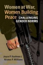 Women at War, Women Building Peace