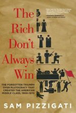 Rich Don't Always Win