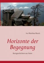 Horizonte der Begegnung