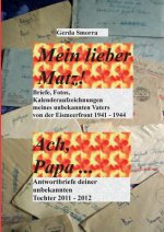 Mein lieber Matz!....Ach Papa....