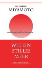Wie ein stilles Meer