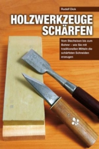 Holzwerkzeuge schärfen