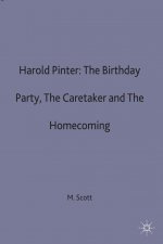 Harold Pinter: The Birthday Party, The Caretaker and The Homecoming