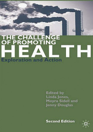 Challenge of Promoting Health