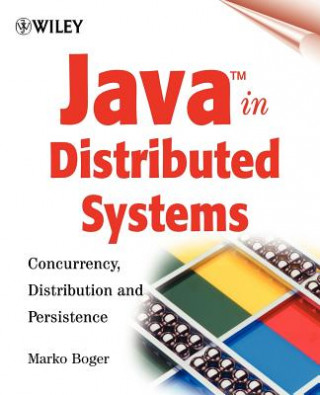 Java in Distributed Systems - Concurrency, Distribution & Persistence