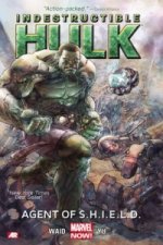 Indestructible Hulk Volume 1: Agent Of S.h.i.e.l.d. (marvel Now)