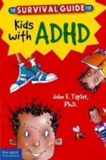 Survival Guide for Kids with ADHD
