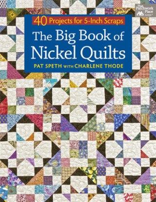 Big Book of Nickel Quilts