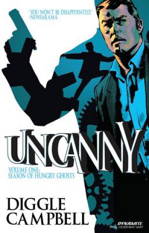 Uncanny Volume 1: Season of Hungry Ghosts