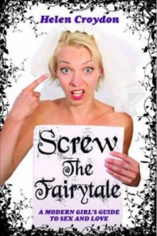 Screw the Fairytale