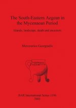 South-eastern Aegean in the Mycenaean Period