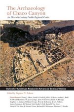 Archaeology of Chaco Canyon