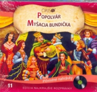 CD - Najkrajšie rozprávky 11 - Popolvár, Myšacia bundička