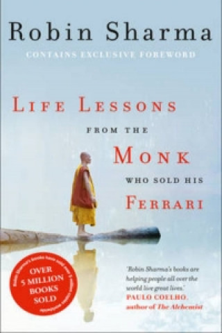 Life Lessons from the Monk Who Sold His Ferrari