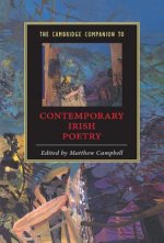 Cambridge Companion to Contemporary Irish Poetry
