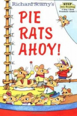Richard Scarry's Pie Rats Ahoy