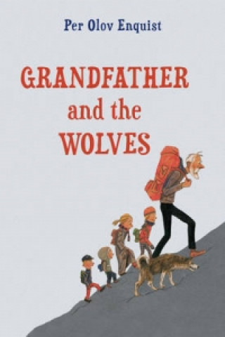 Grandfather and the Wolves