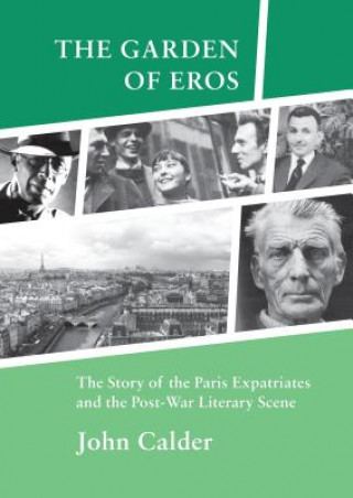Garden of Eros (John Calder)(Puha kötésű)