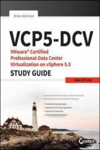 VCP5-DCV VMware Certified Professional-Data Center Virtualization on vSphere 5.5 Study Guide