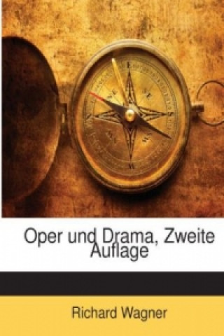 Oper und Drama, Zweite Auflage