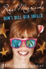 Real Mermaids Don't Sell Seashells