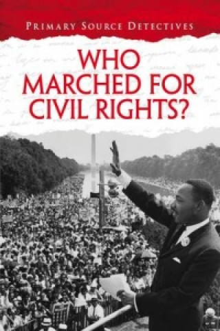 Who Marched for Civil Rights?