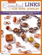 Essential Links for Wire Jewelry, 2nd Edition