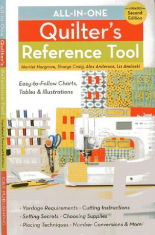 All-In-One Quilter's Reference Tool (2nd edition)