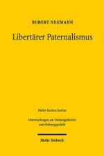 Libertarer Paternalismus