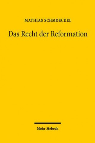 Das Recht der Reformation
