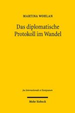 Das diplomatische Protokoll im Wandel