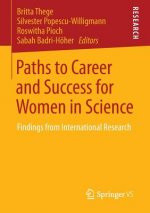 Paths to Career and Success for Women in Science