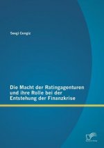 Macht der Ratingagenturen und ihre Rolle bei der Entstehung der Finanzkrise