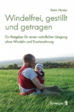 Windelfrei, gestillt und getragen