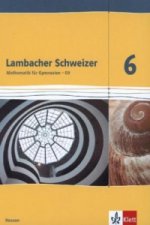 Lambacher Schweizer Mathematik 6 - G9. Ausgabe Hessen