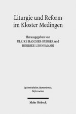 Liturgie und Reform im Kloster Medingen