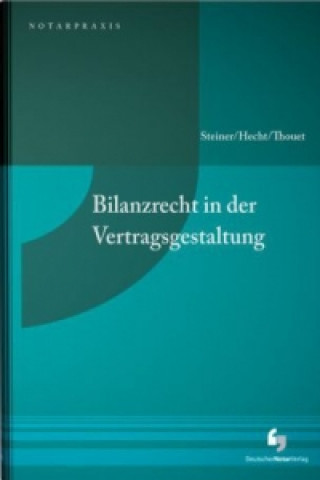 Bilanzrecht in der Vertragsgestaltung