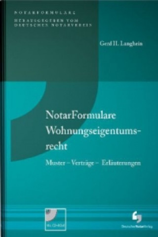 NotarFormulare Wohnungseigentumsrecht, m. CD-ROM