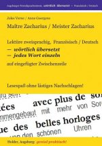 Maitre Zacharius / Meister Zacharius