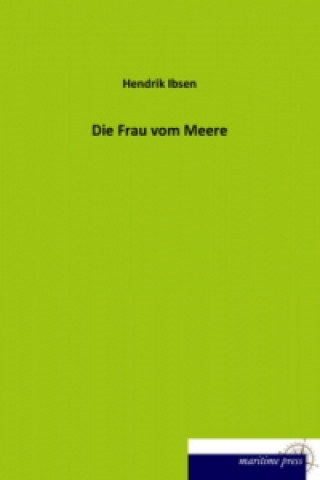 Die Frau vom Meere